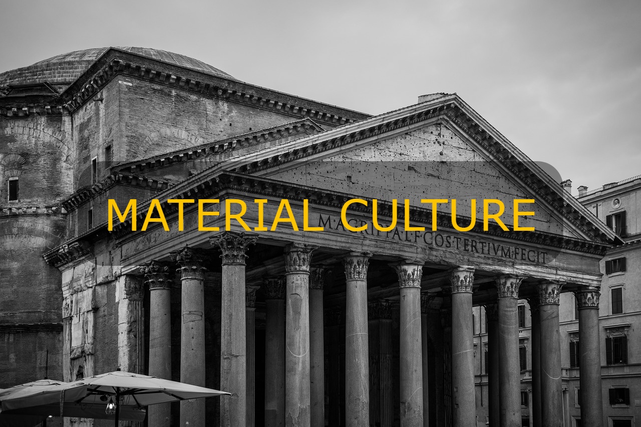 Material Culture in Sociology | Definition, Types & History